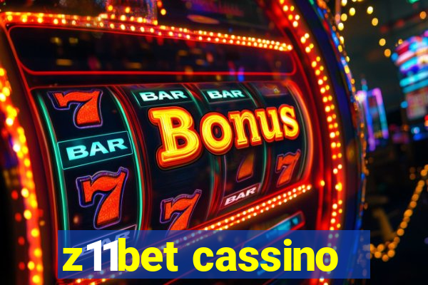 z11bet cassino